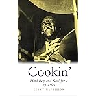 Cookin': Hard Bop and Soul Jazz 1954-65