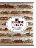 The Berkshire Cottages: A Vanishing Era by Carole Owens