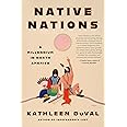 Native Nations: A Millennium in North America