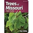 Trees of Missouri Field Guide (Tree Identification Guides)