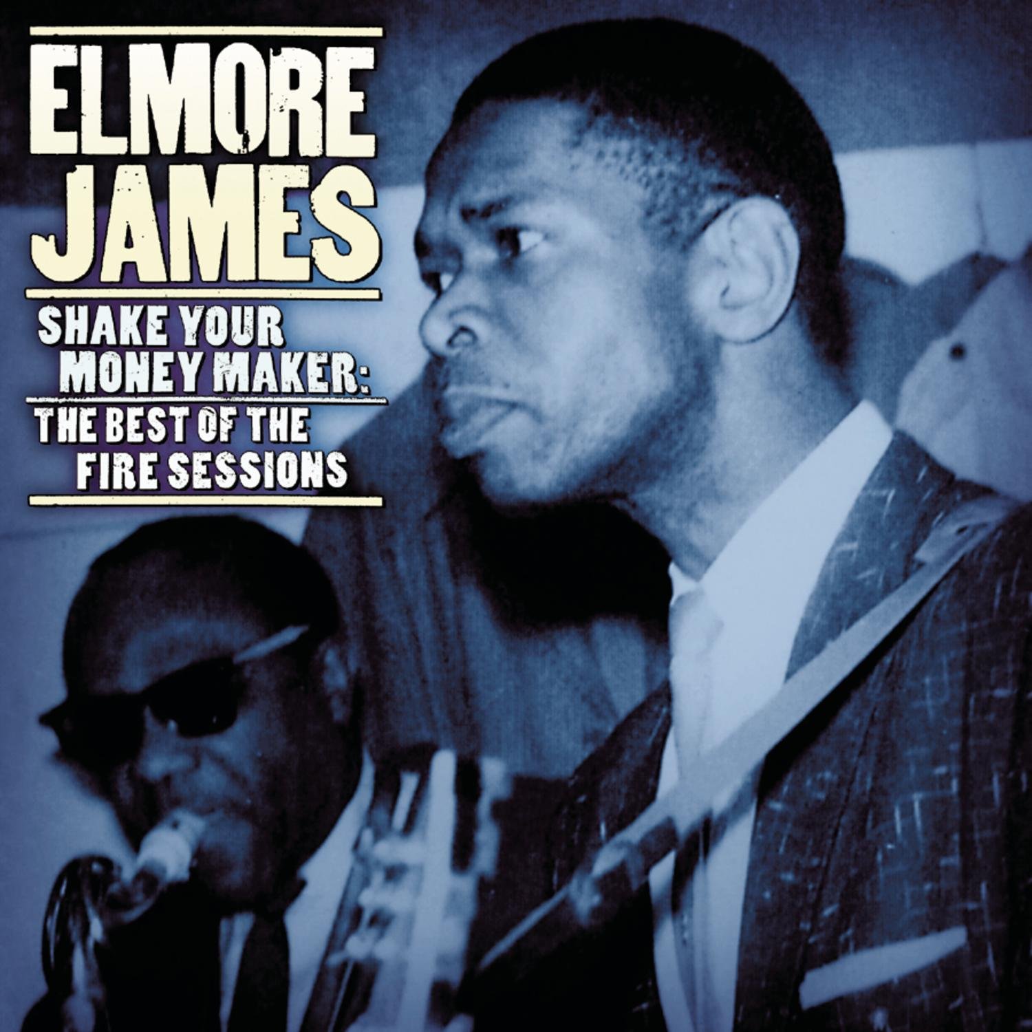Shake Your Money Maker Fire Sessions Amazon.co.uk Music