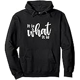 Mooditude Apparel Unisex-Adult Black It Is What It Is Pullover Hoodie