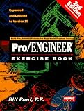 Pro/Engineer Exercise Book by 