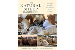 The Natural Sheep Handbook: Raising a Healthy Flock from Farm to Table