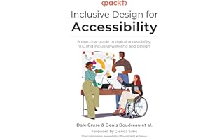 Inclusive Design for Accessibility: A practical guide to digital accessibility, UX, and inclusive web and app design