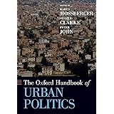 The Oxford Handbook of Urban Politics (Oxford Handbooks)