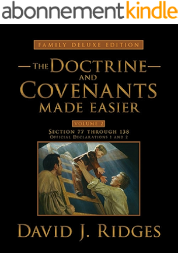 Download Doctrine and Covenants Made Easier Volume 2  (Family Deluxe Edition) (English Edition) PDF