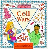 Cell Wars (Cells and Things)