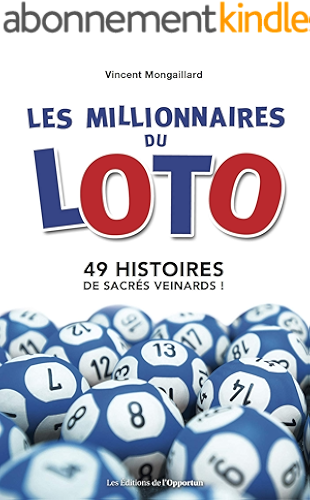 Download Les millionnaires du Loto: 49 histoires de sacrés veinards ! (Hors collection) PDF