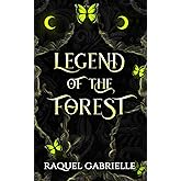 Legend of the Forest