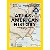 National Geographic Atlas of American History