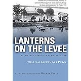 Lanterns on the Levee: Recollections of a Planter's Son (Library of Southern Civilization)