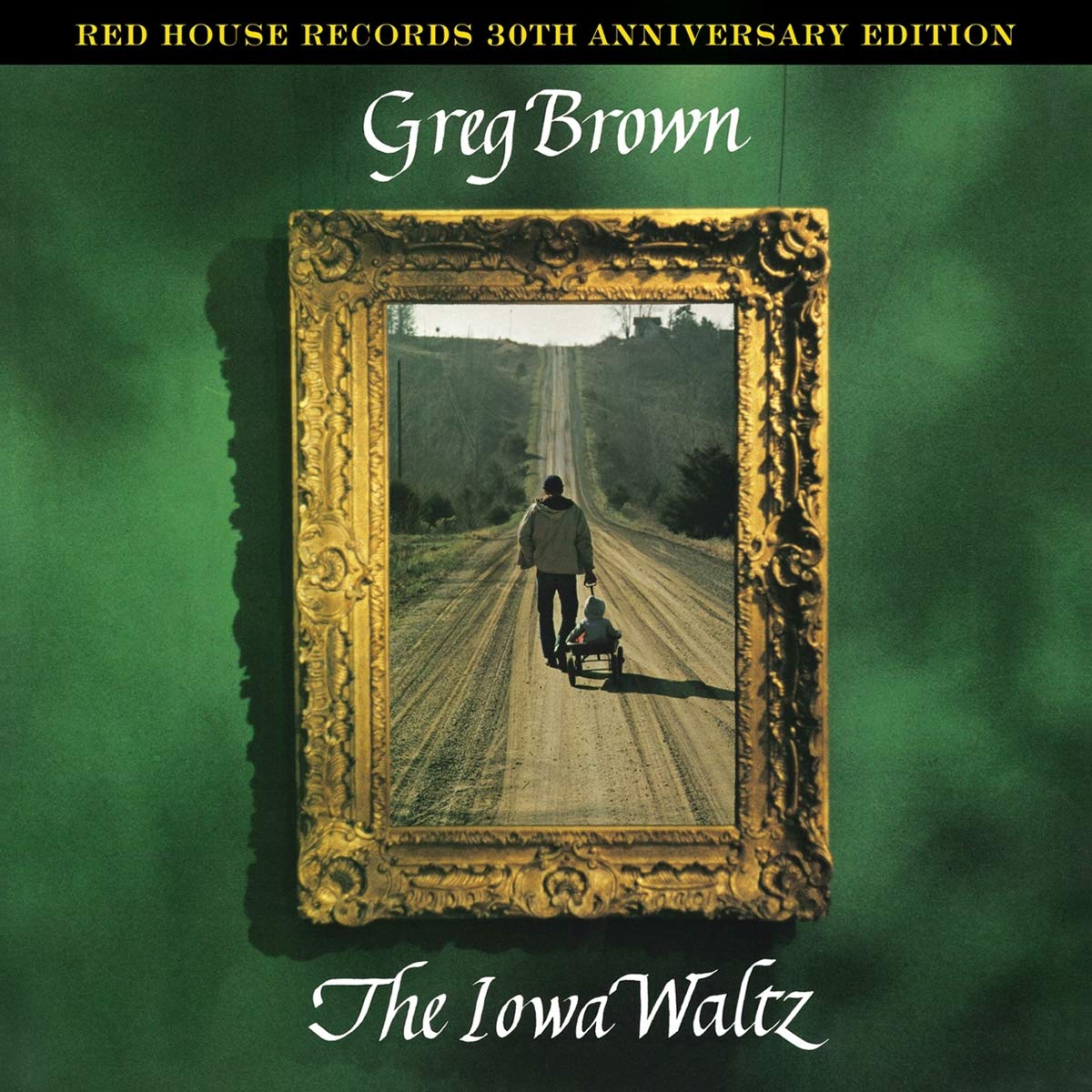 Iowa Waltz - 30th Anniversary Edition
