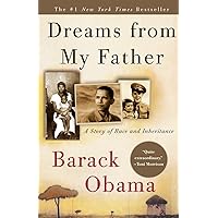 Dreams from My Father: A Story of Race and Inheritance