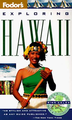 Exploring Hawaii (1st ed) by Fodor's