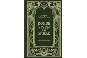 Donde viven las musas (Poesía) (Spanish Edition)