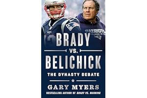 Brady vs. Belichick: The Dynasty Debate