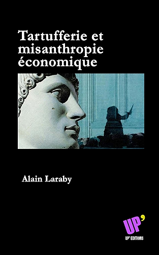 Download Tartufferie et misanthropie économique PDF