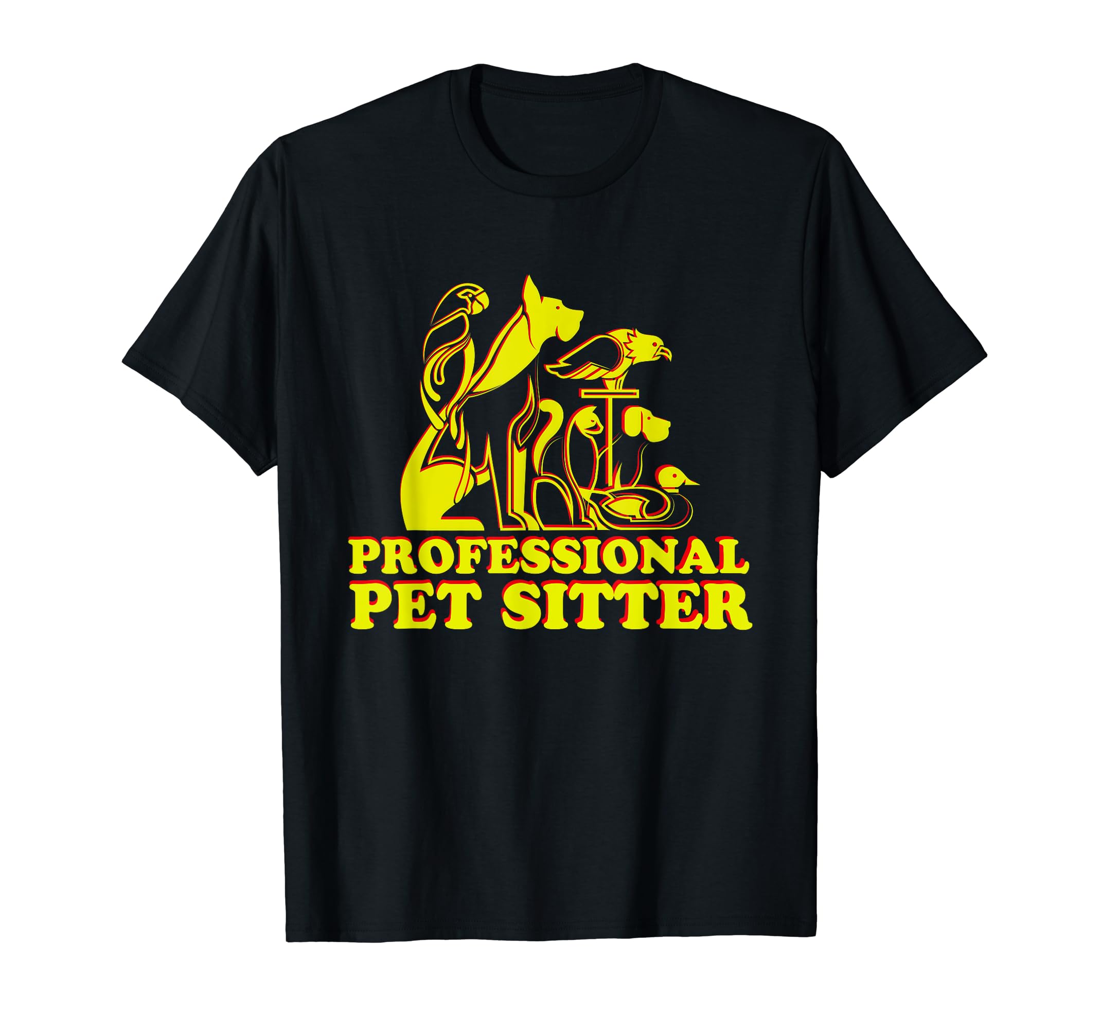 Professional Pet Sitter Gift | I'm a Pet Sitter T-Shirt