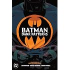 Batman: Dark Patterns (Batman: Dark Patterns (2024-))