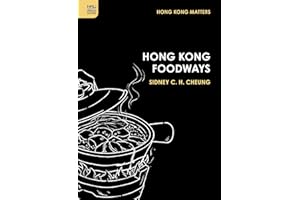 Hong Kong Foodways (Hong Kong Matters)