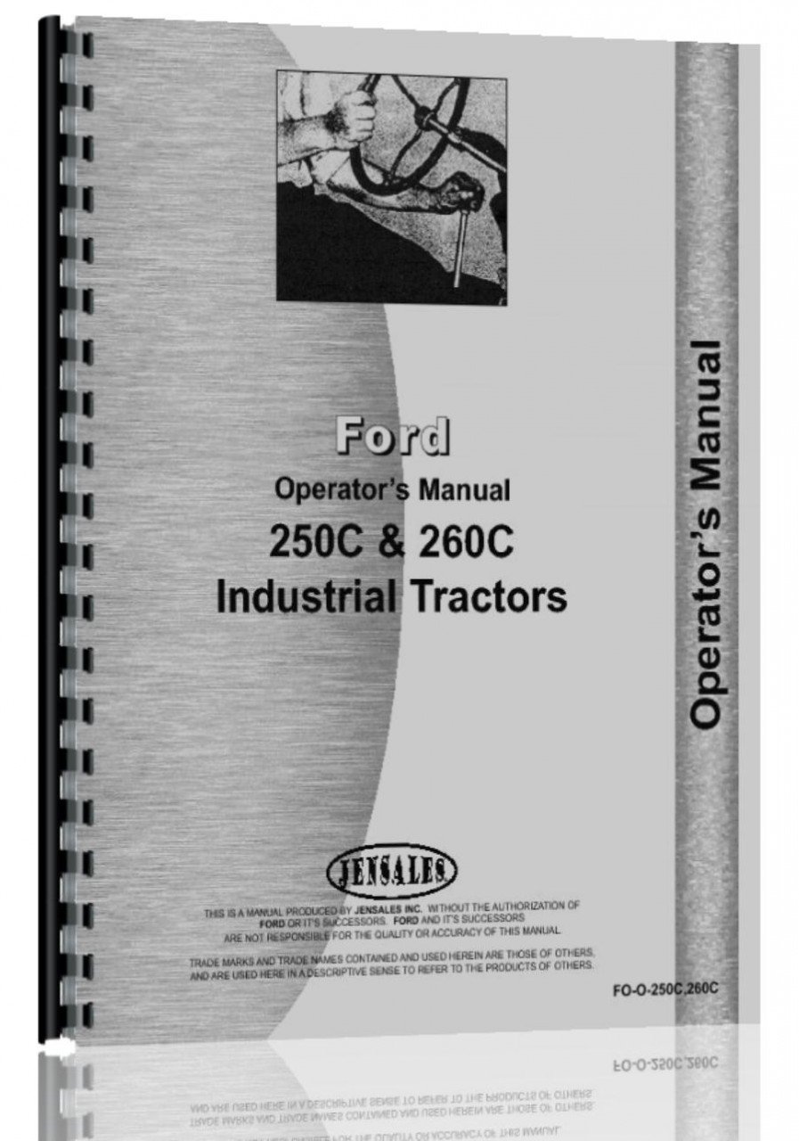 Ford 250C 260C Industrial Tractor Operators Manual (FO-O-250C 260C):