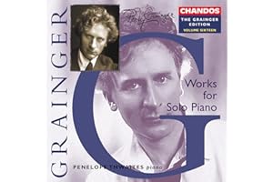 Grainger 'Works For Solo Piano Vol.1': 23 Pieces Including Preludes In G And C / Gigue / Eng