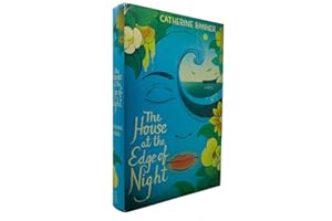 The House at the Edge of Night: A Novel