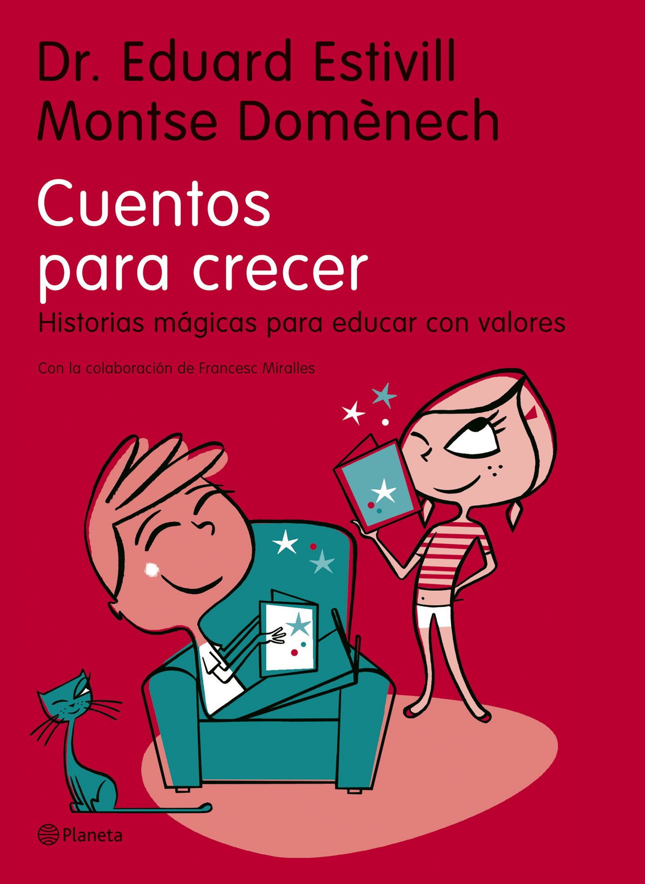 Editorial Planeta Cuentos para crecer (Planeta)