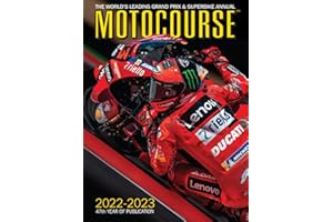 Motocourse 2022-23: The World's Leading Grand Prix & Superbike Annual