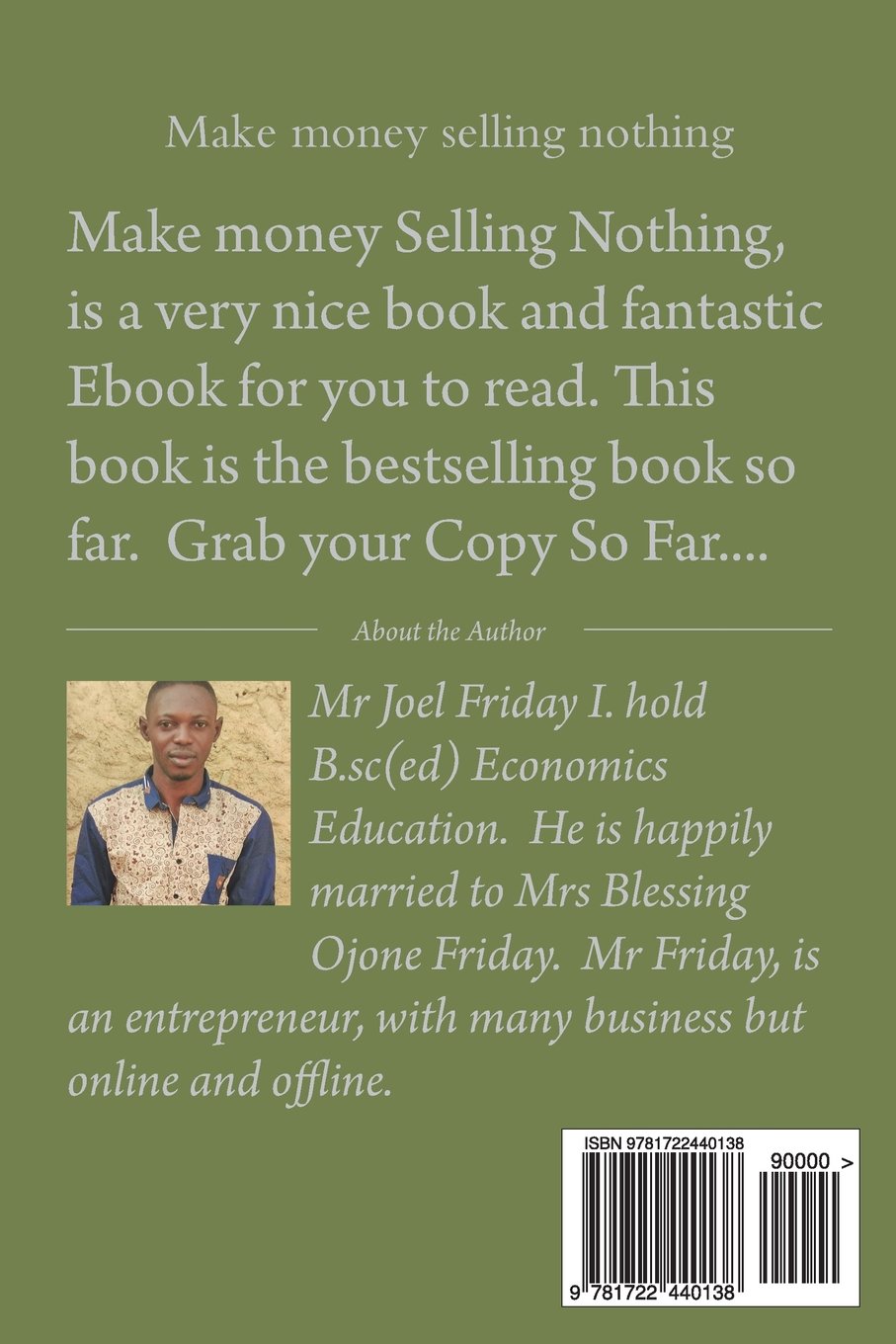 Make Money Selling Nothing Mr Joel Friday I 9781722440138 Amazon - 