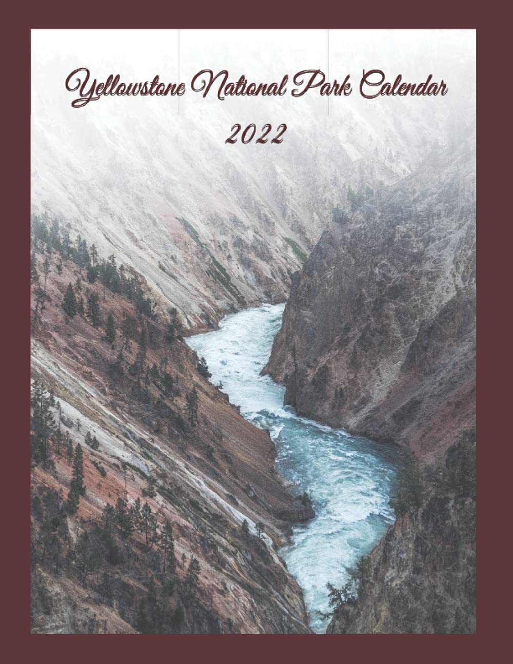 Yellowstone National Park Calendar 2022: Corn: 9798742650324: Amazon.com: Books