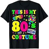 This is My 80s Costume T-Shirt 80's 90's Party T-Shirt
