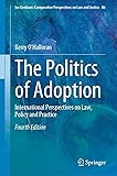 The Politics of Adoption: International