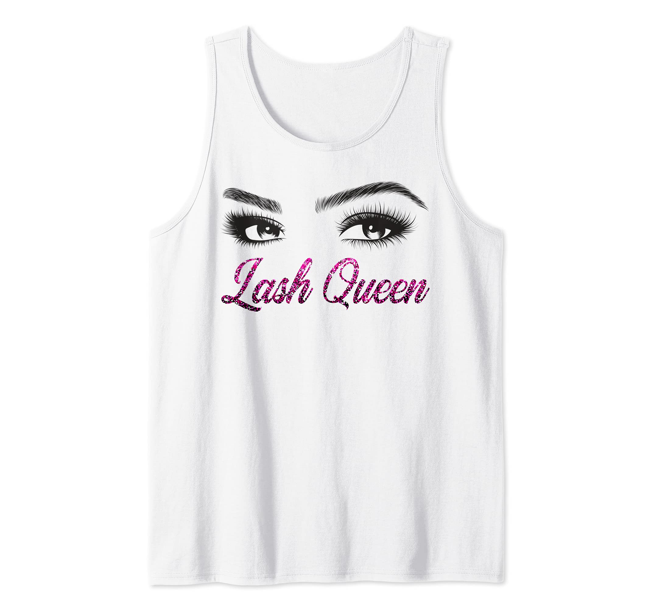 Lash Queen - Eyebrows Eyelash Makeup Artist Esthetician Tank Top