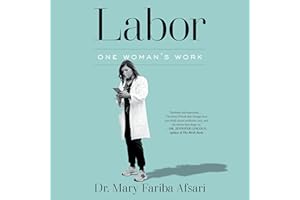 Labor: One Woman's Work
