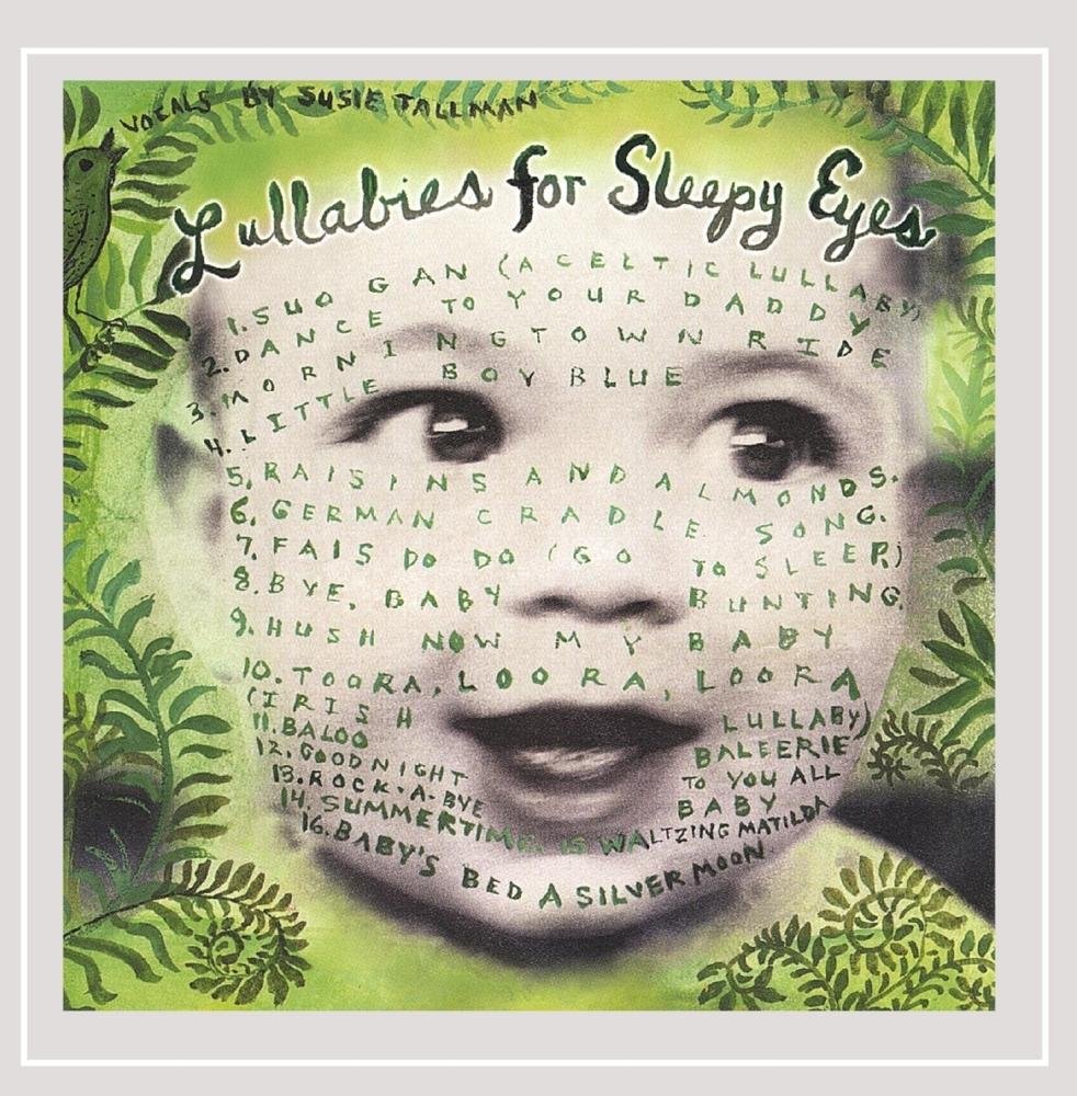 Lullabies For Sleepy Eyes