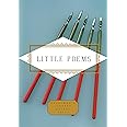 Little Poems (Everyman's Library Pocket Poets Series)