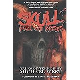 Skull Full of Kisses