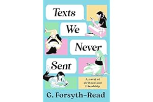 Texts We Never Sent: The unmissable debut novel from the friendship of Ally & G