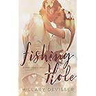 Fishing Hole: A Small Town, Second Chance Romance (Coal Country Series Book 1)