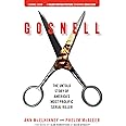 Gosnell: The Untold Story of America's Most Prolific Serial Killer