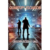 Quantum Eschaton