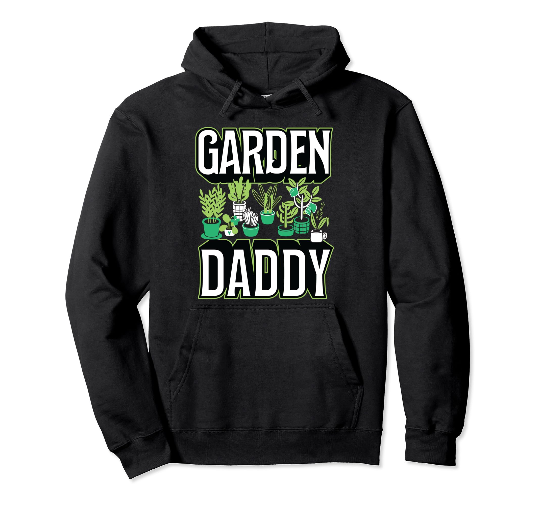 Garden Daddy Container Gardening Essential Plant Lover Dad Pullover Hoodie