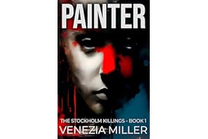 Painter: A chilling new Nordic Noir series from the author of The Find (The Stockholm Killings Book 1)