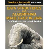 Data Structures and Algorithms Made Easy in Java: Data Structure and Algorithmic Puzzles, Second Edition