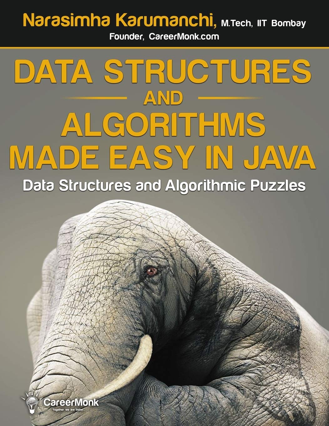 Data Structures And Algorithms Made Easy In Java Data Structure And Algorithmic Puzzles Second Edition Karumanchi Narasimha Amazon Com Mx Libros