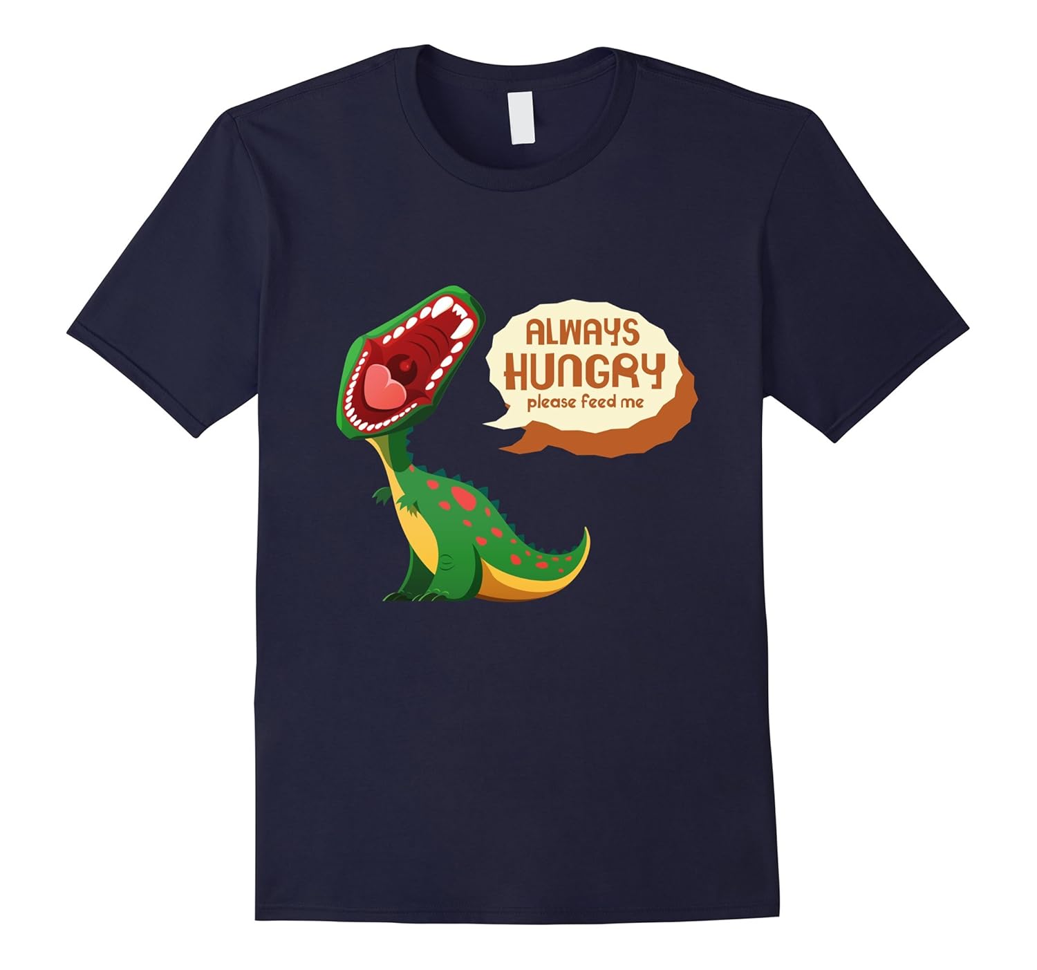 Always Hungry Please Feed Me T-shirt-Rose