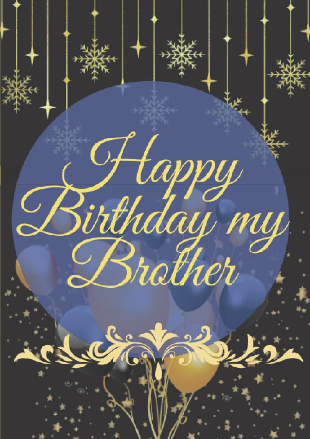 Happy Birthday Brother African American Images Happy Birthday My Brother: Beautiful Black And Gold Blank Lined Journal Happy  Birthday Notebook: Bookshop, Msk: 9798424441851: Amazon.com: Books