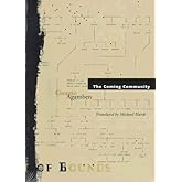 The Coming Community (Theory Out of Bounds, Vol. 1)
